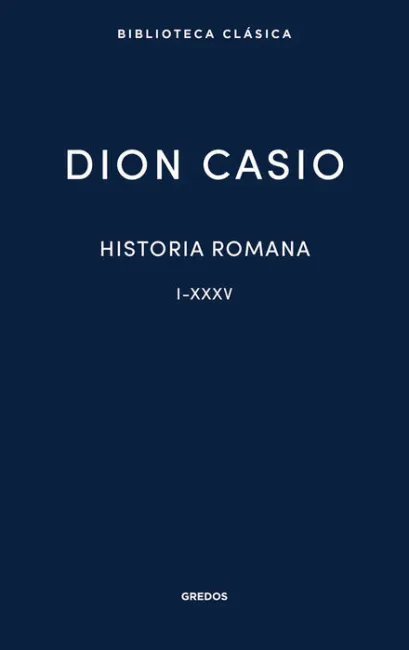 Historia Romana. Libros I-Xxxv