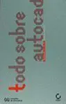 Todo Sobre Autocad