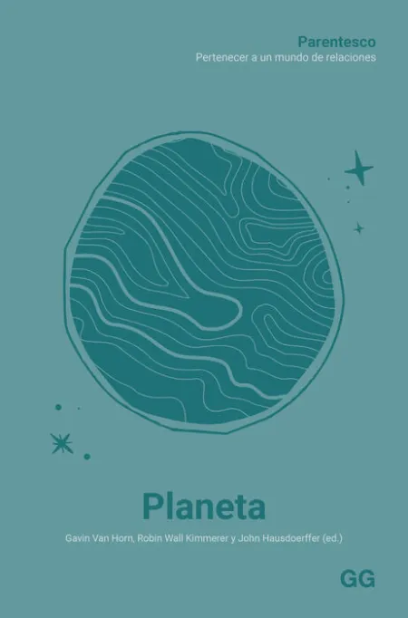 Planeta:parentesco. pertenecer a un Mundo de Relaciones