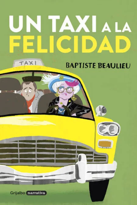Un Taxi a la Felicidad
