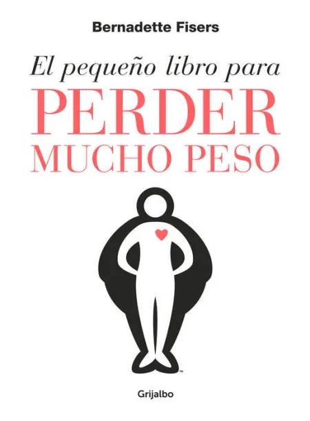 El Pequeño Libro para Perder Mucho Peso