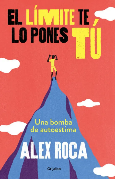El Límite te lo Pones tú