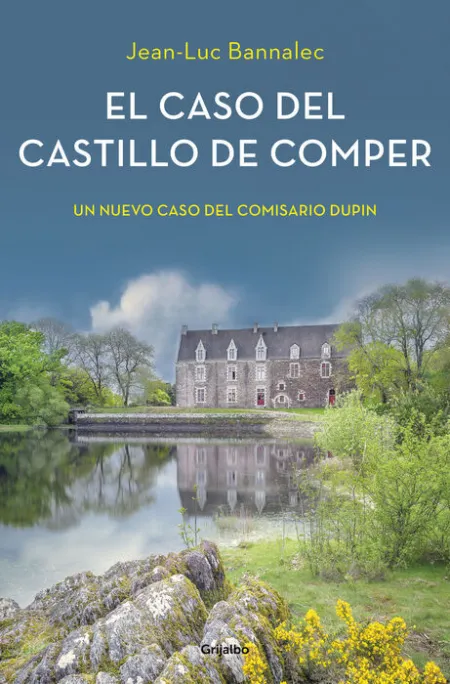 El Caso del Castillo de Comper (Comisario Dupin 7)