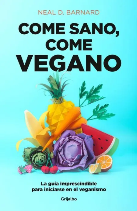 Come Sano, Come Vegano