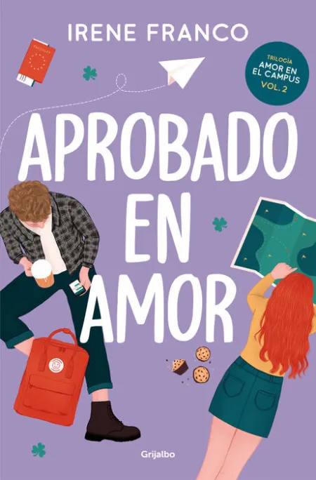 Aprobado en Amor. Trilogia Amor en el Campus Vol. 2
