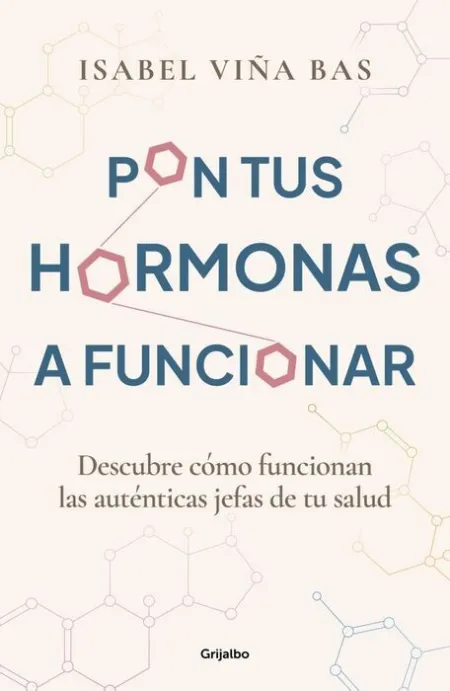 Pon Tus Hormonas a Funcionar