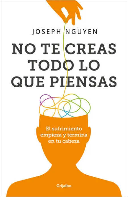 No te Creas Todo lo que Piensas