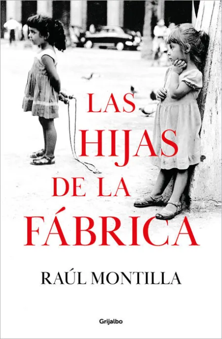 Hijas de la Fabrica, las
