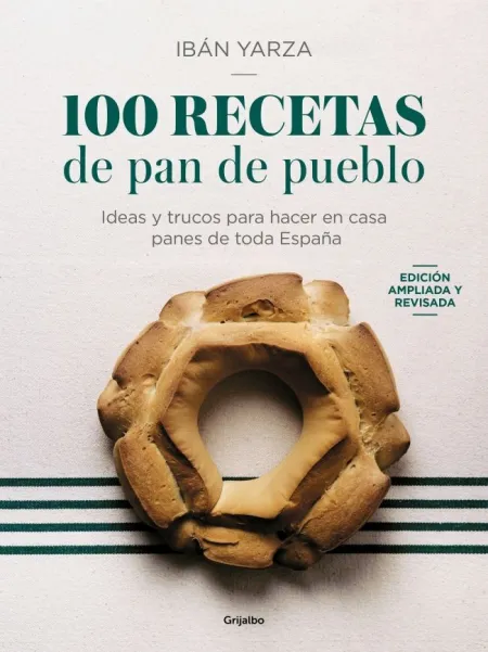 100 Recetas de Pan de Pueblo