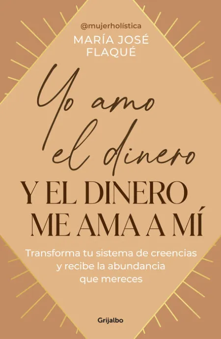 Yo Amo el Dinero y el Dinero me Ama a mi