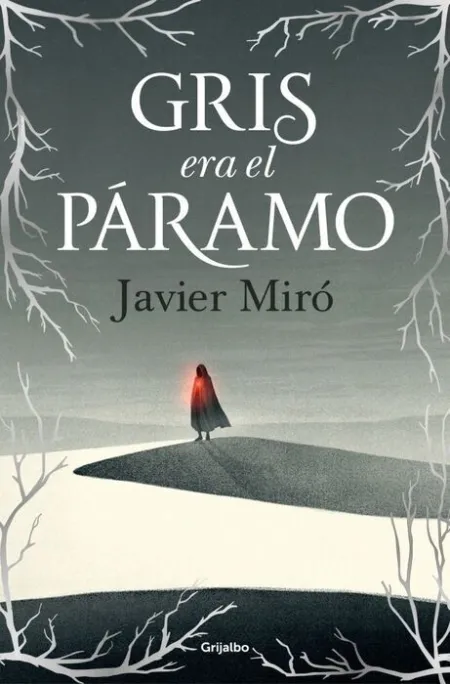 Gris Era el Páramo