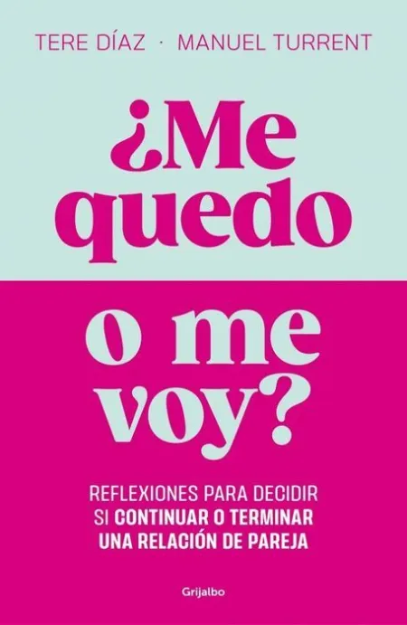 ¿Me Quedo o me Voy?