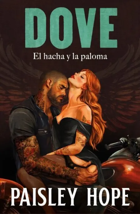 Dove. El Hacha y la Paloma