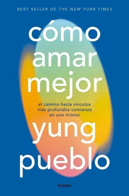 Cómo Amar Mejor