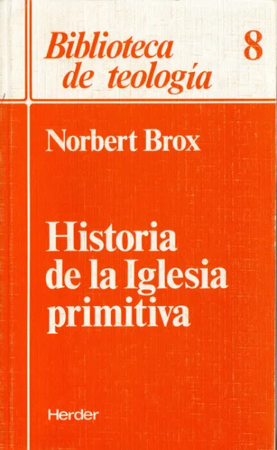 Historia de la Iglesia Primitiva