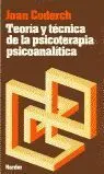 Teoría y Técnica de la Psicoterapia Psicoanalítica