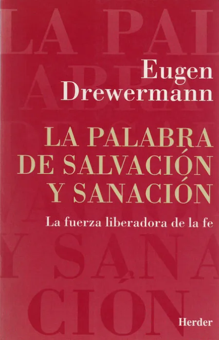 La Palabra de Salvación y Sanación