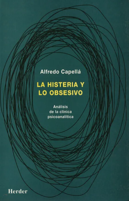 La Histeria y lo Obsesivo