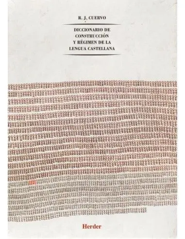 Diccionario de Construcción y Régimen de la Lengua Castellana