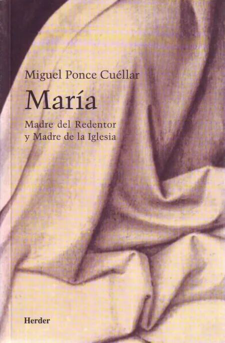 María, Madre del Redentor y Madre de la Iglesia