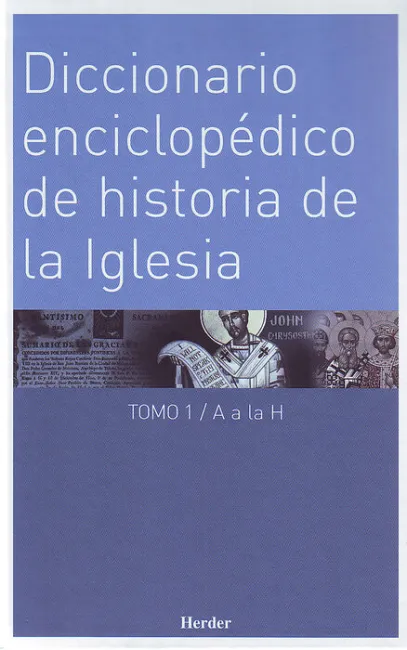 Diccionario Enciclopédico de Historia de la Iglesia