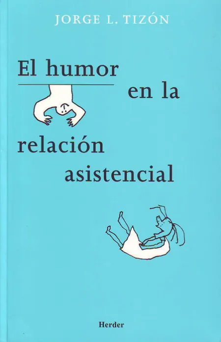 El Humor en la Relación Asistencial