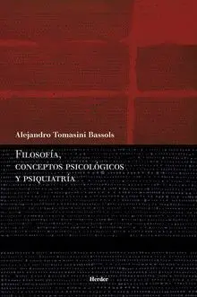 Filosofía, Conceptos Psicológicos y Psiquiatría