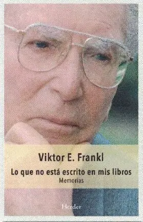 Lo que no está Escrito en Mis Libros. Memorias