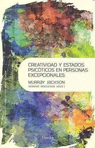 Creatividad y Estados Psicóticos en Personas Excepcionales