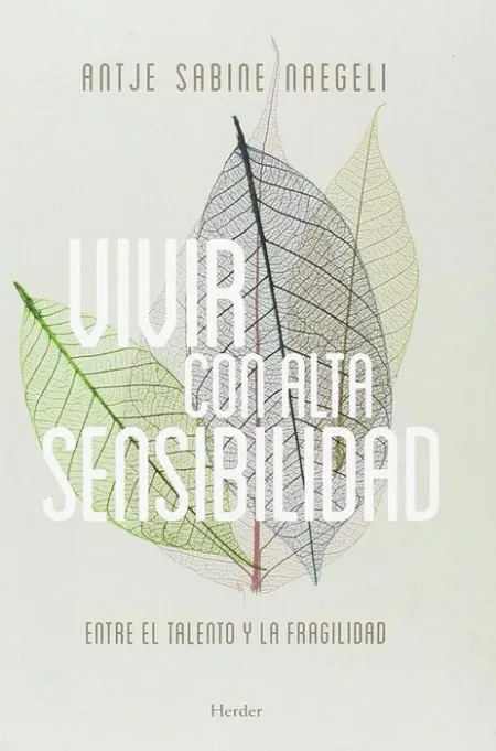 Vivir con Alta Sensibilidad