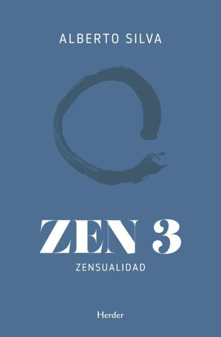 Zen 3. Zensualidad
