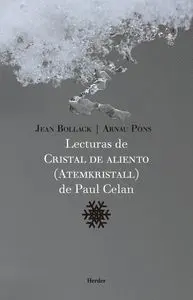 Lecturas de Cristal de Aliento de Paul Celan (Atemkristall)