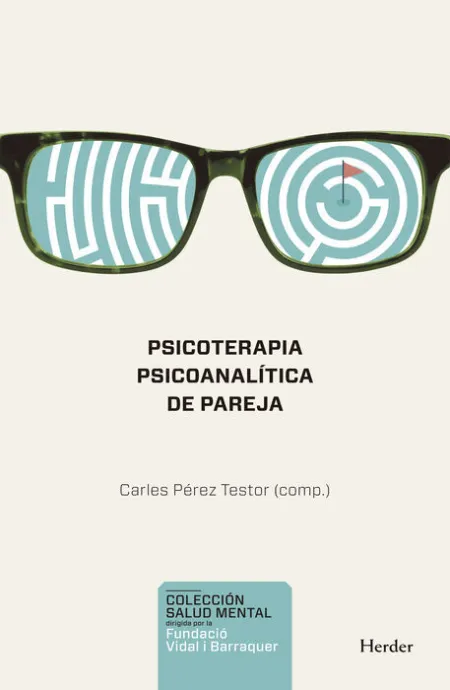 Psicoterapia Psicoanalítica de Pareja