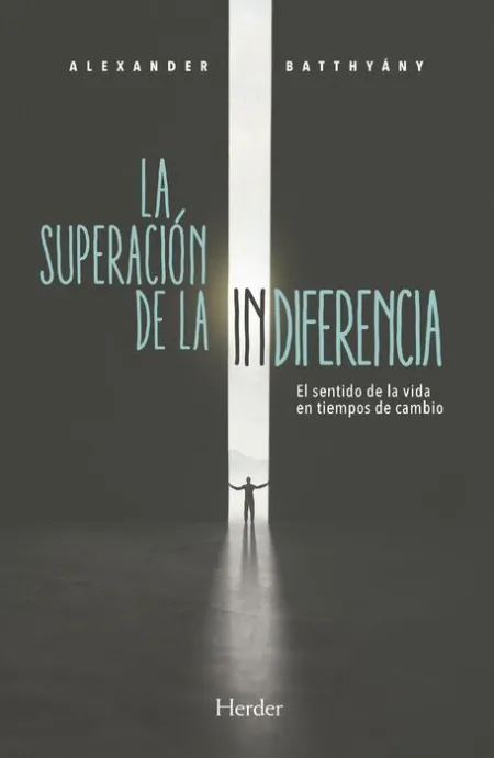 Superacion de la Indiferencia, la