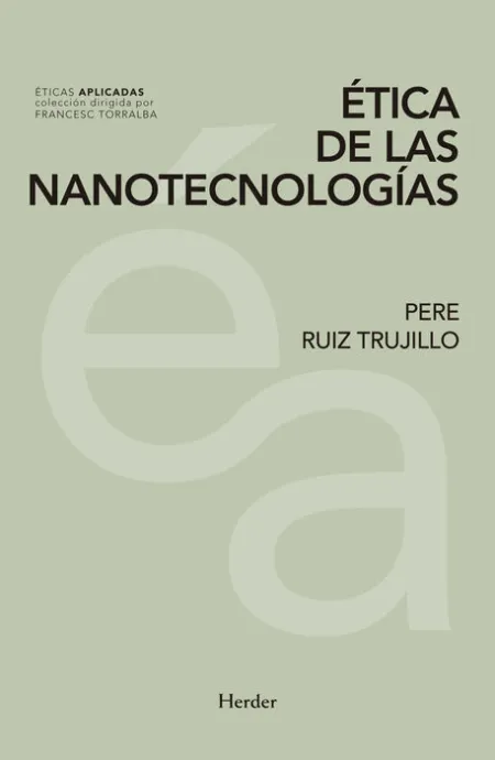 Ética de las Nanotecnologías