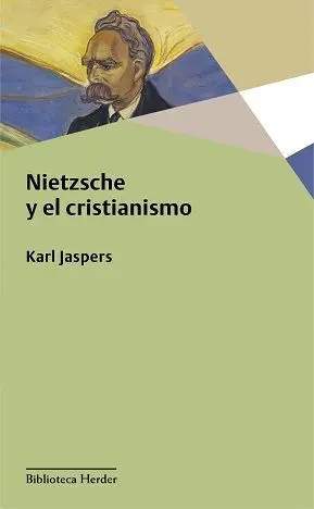 Nietzsche y el Cristianismo