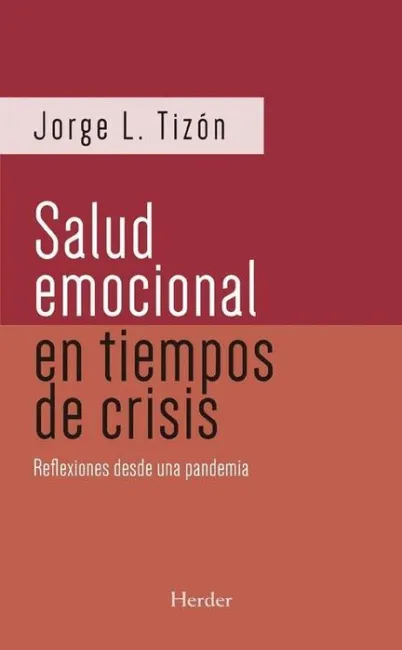 Salud Emocional en Tiempos de Crisis, la