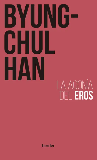 La Agonía del Eros