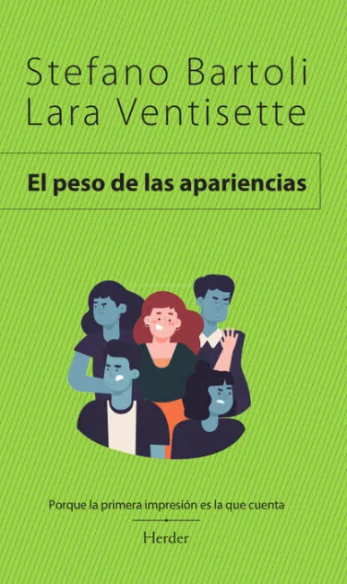 El Peso de las Apariencias