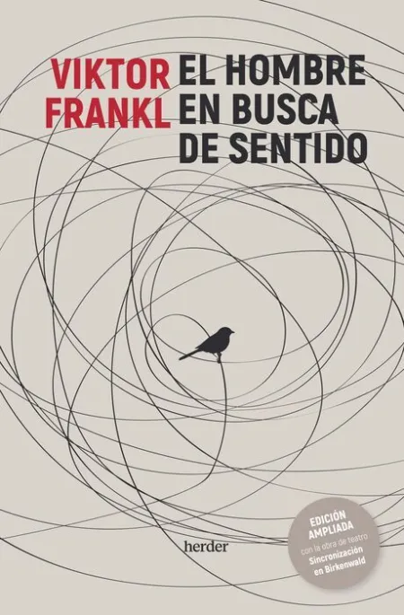 El Hombre en Busca de Sentido