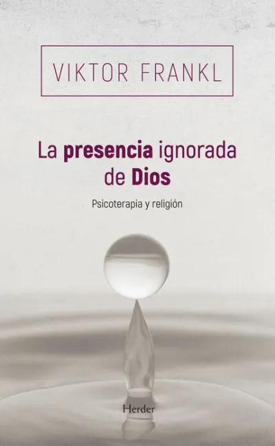 La Presencia Ignorada de Dios