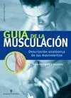 Guia de la Musculacion -Descripcion Anatomica de los Movimientos