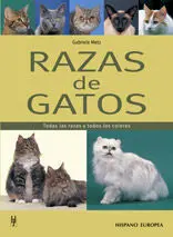 Razas de Gatos -Todas las Razas y Todos los Colores