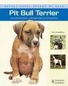 Pit Bull Terrier (Nuevas Guias Perros de Raza)