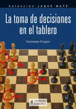 Toma de Decisiones en el Tablero, la