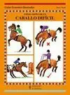 Como Montar un Caballo Dificil (Guias Ecuestres Ilustradas)