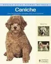 Caniche. Nuevas Guias. Perros de Raza
