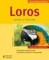 Loros. Manuales Mascotas en Casa