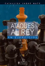 Ataques Al Rey. En Ejercicios