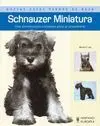 Schnauzer Miniatura -Nuevas Guias Perros de Raza